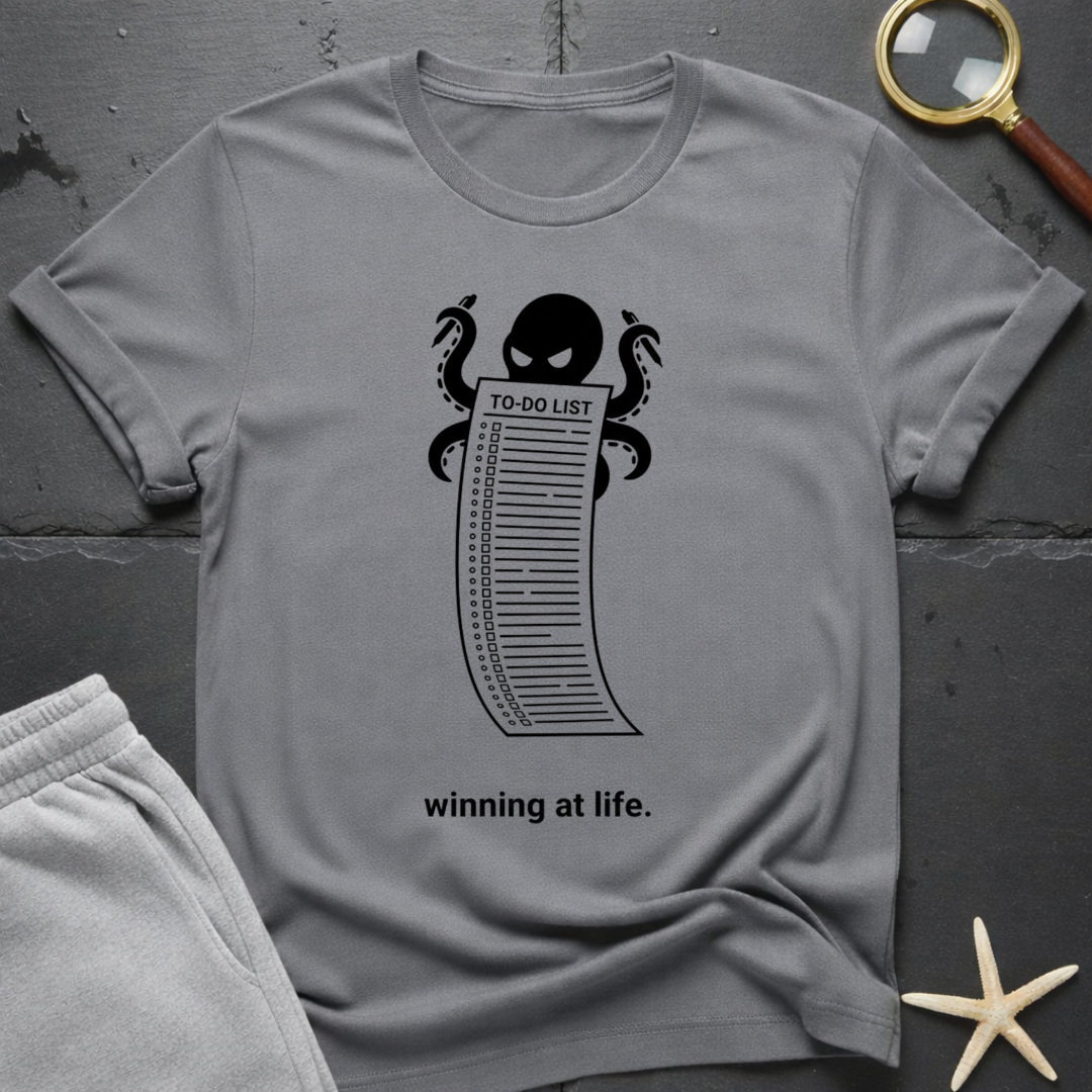 Winning at Life T-Shirt