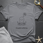 Thoughts Buffering T-Shirt