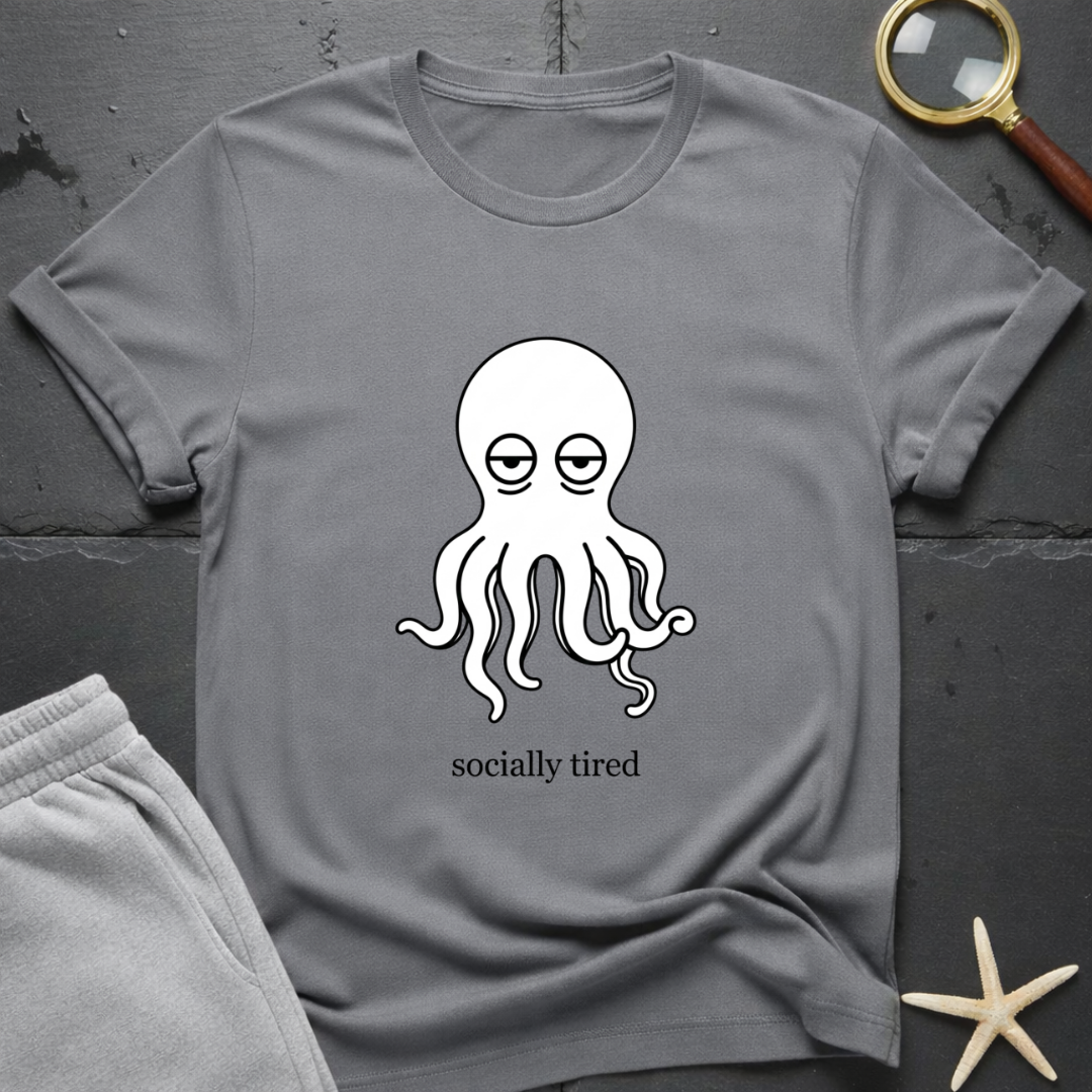 socially tired T-Shirt