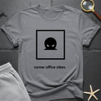 Corner Office Vibes T-Shirt