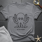 do not engage T-Shirt