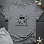 conversation closed T-Shirt