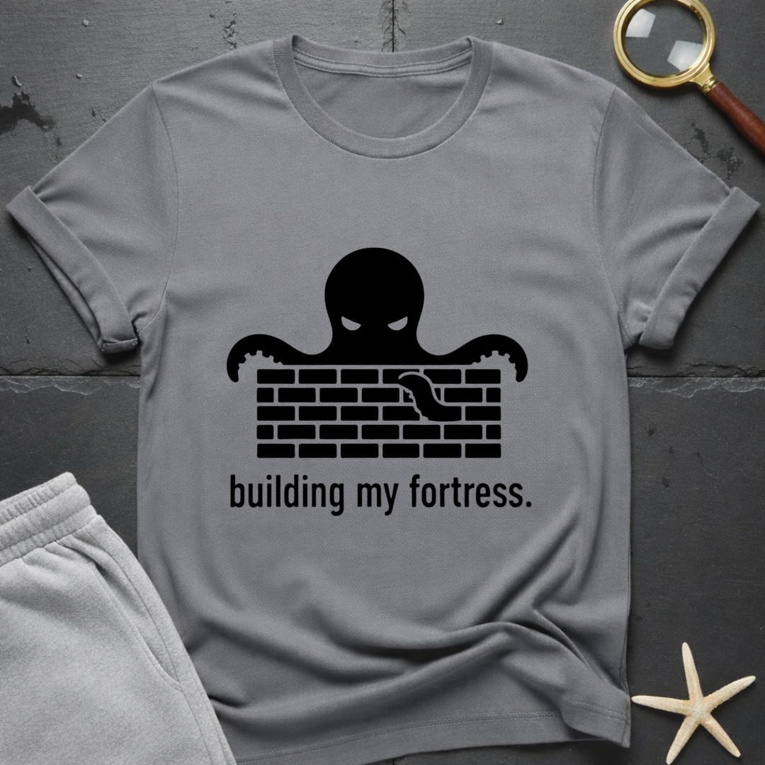 Building My Fortress T-Shirt