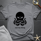 not my thing T-Shirt