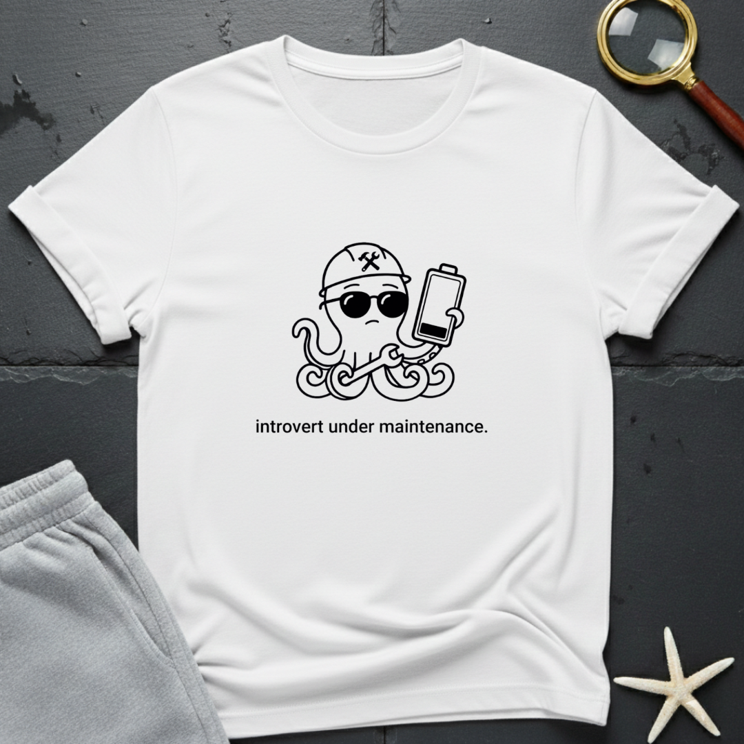 introvert under maintenance T-Shirt