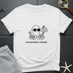 conversation closed T-Shirt