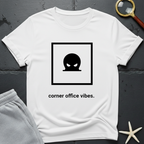 Corner Office Vibes T-Shirt