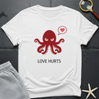 Love Hurts T-Shirt
