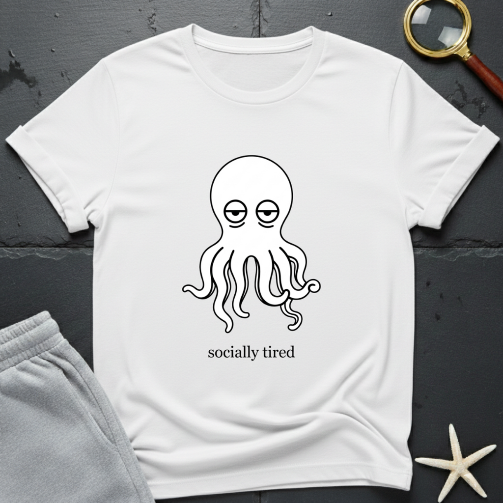 socially tired T-Shirt