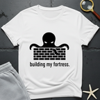Building My Fortress T-Shirt