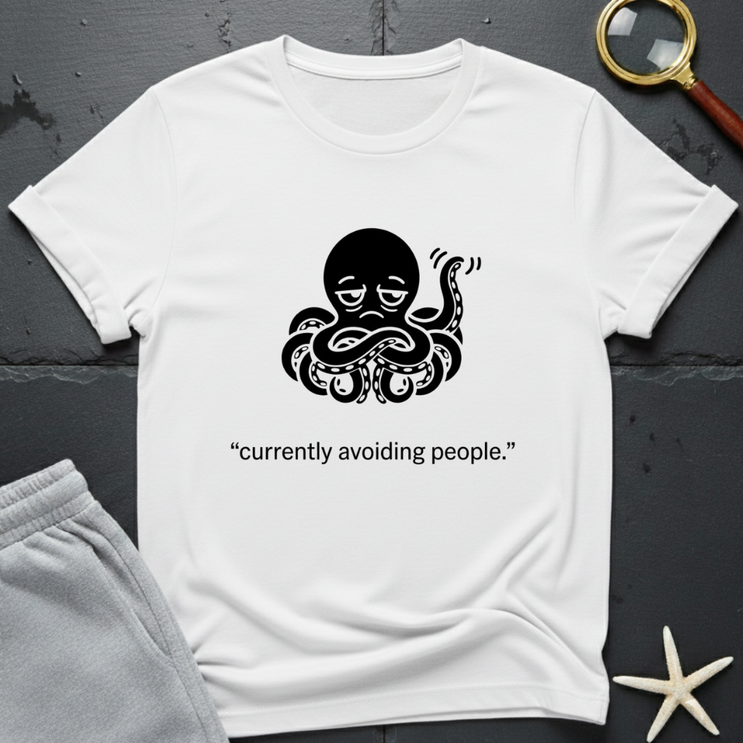 currently avoiding people T-Shirt